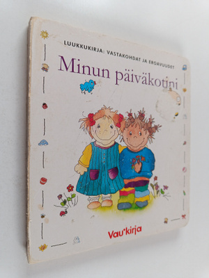 Eli. A. Cantillon : Minun päiväkotini