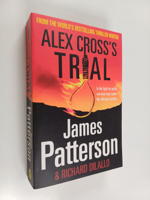 James Patterson ym. : Alex Cross's Trial