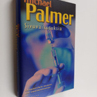 Michael Palmer : Sivuvaikutuksia - pikkukuva 1