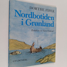 Dorthe Piper ym. : Nordbotiden i Gronland - pikkukuva 1
