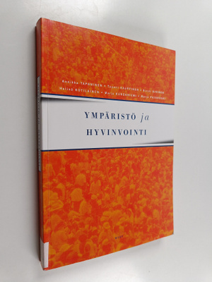 Ympäristö ja hyvinvointi