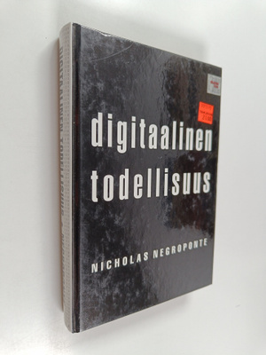 Nicholas Negroponte : Digitaalinen todellisuus
