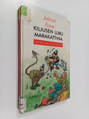 Jalmari Finne : Kiljusen Luru marakattina