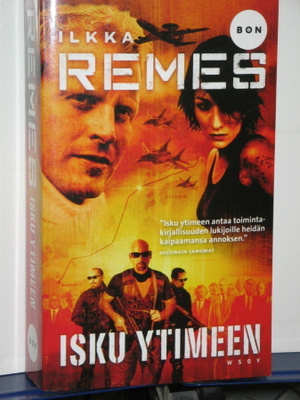 Ilkka Remes : ISKU YTIMEEN