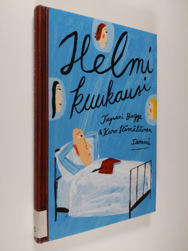 Tapani Bagge : Helmi kuukausi