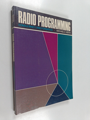 Michael C. Keith : Radio programming : consultancy and fo...