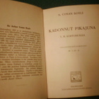 A. Conan Doyle KADONNUT PIKAJUNA ( 1 p. 1911 ) Sis.pk:t - pikkukuva 3