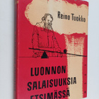 Reino Tuokko : Luonnon salaisuuksia etsimässä - pikkukuva 1