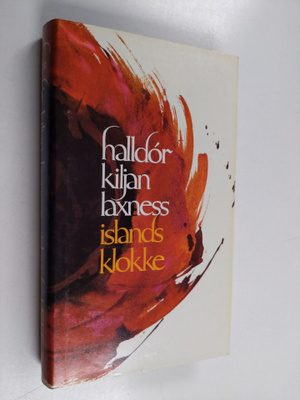 Halldor Laxness ym. : Islands klokke