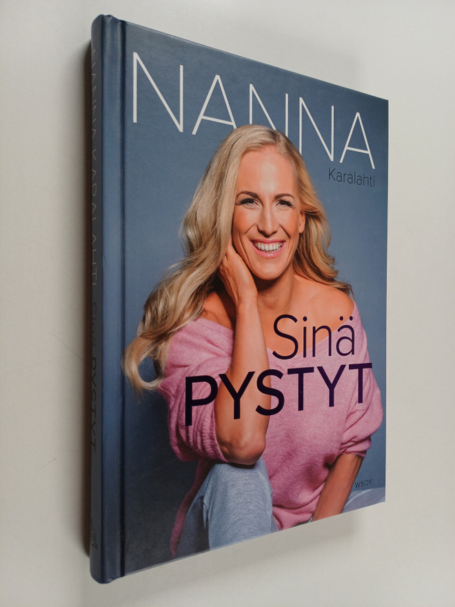 Nanna Karalahti : Sinä pystyt