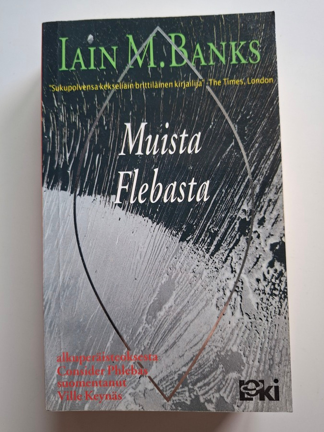 Banks, Iain M.: Kulttuuri 1: Muista Flebasta