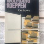 Wolfgang Koeppen - Kasvihuone (sid.) - pikkukuva 1