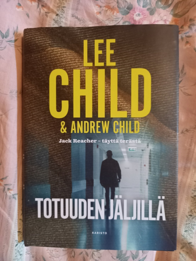 Lee & Andrew Child: Totuuden jäljillä