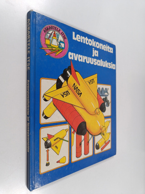 Caroline Pitcher : Lentokoneita ja avaruusaluksia