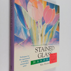 Viv Foster : The stained glass handbook - pikkukuva 1