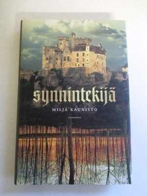 Milja Kaunisto: Synnintekijä
