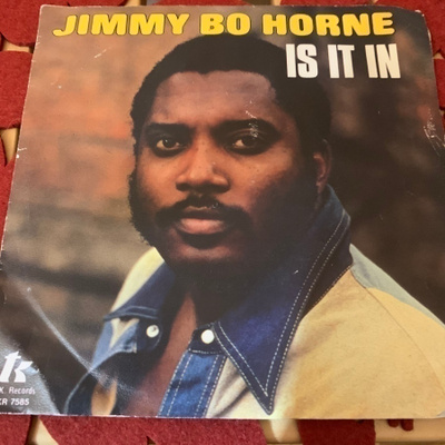 JIMMY BO HORNE: Is It In * I wanna go home with you