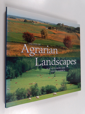 Paul Terwan : Values of Agrarian Landscapes Across Europe...