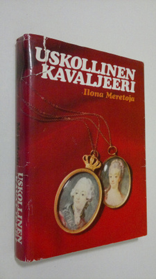 Ilona Meretoja : Uskollinen kavaljeeri