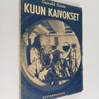 Oswald Barne : Kuun kaivokset : kertomus ihmisen uskaliai... - pikkukuva 1