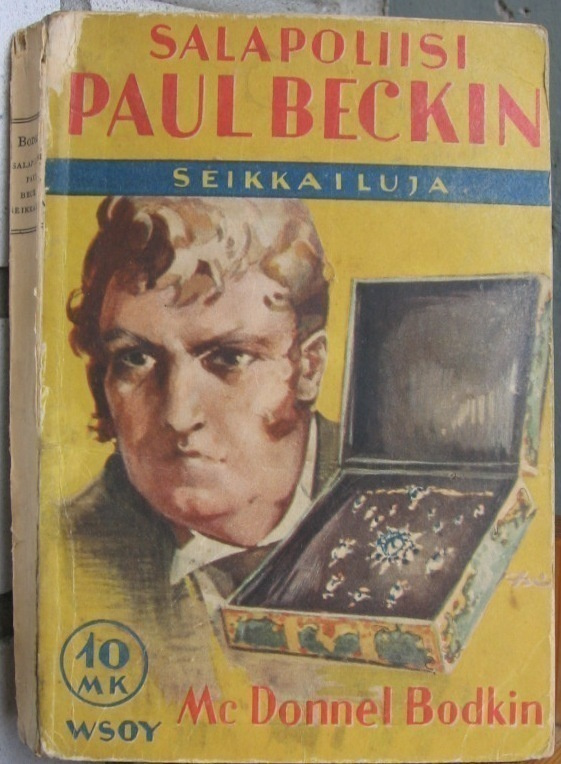 Mc Donnel Bodkin: Salapoliisi Beckin seikkailuja. 2p. 1941