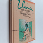 Elina Karjalainen : Tärisevä enkeli ja muita juttuja - pikkukuva 1