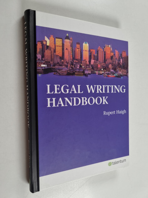 Rupert Haigh : Legal writing handbook