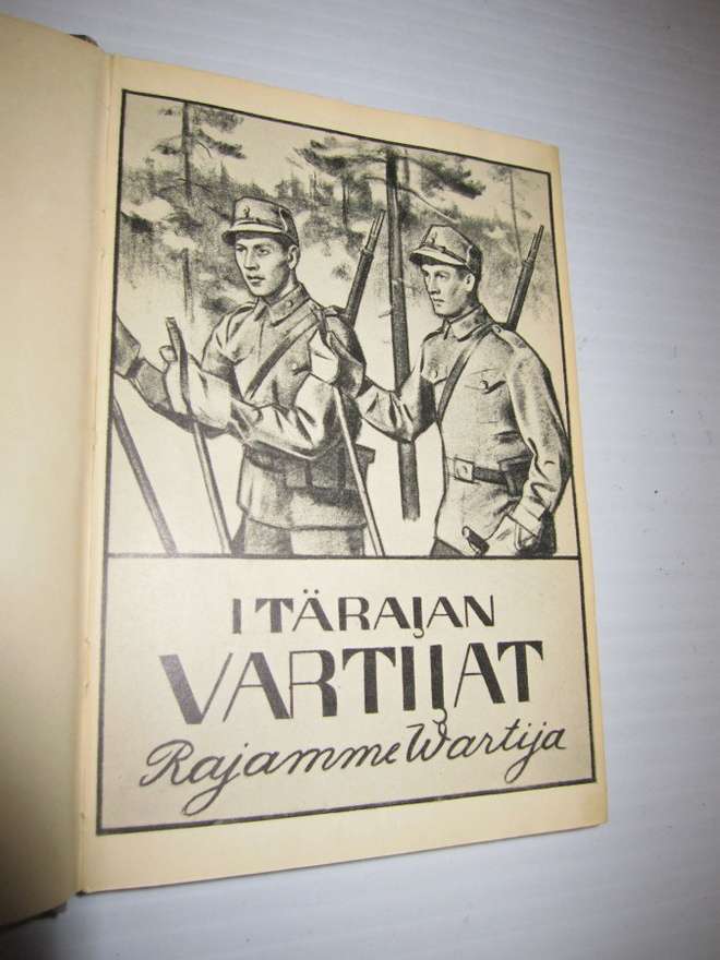 Itärajan vartijat : piirteitä rajavartiostojen 20-v. 1939