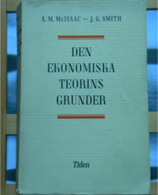 McIsaac & Smith: Den ekonomiska teorins grunder