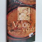 Tuula Saarikoski : Valon ydin - pikkukuva 1