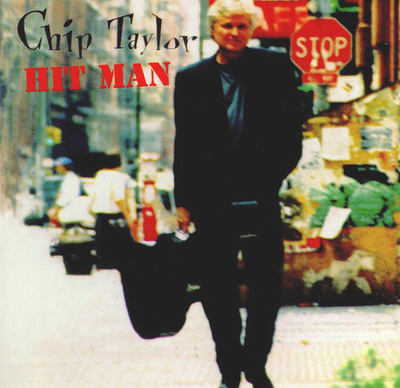 CHIP TAYLOR - HIT MAN