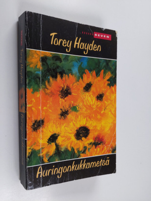 Torey Hayden : Auringonkukkametsä