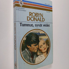 Robyn Donald : Tummat, syvät vedet - pikkukuva 1