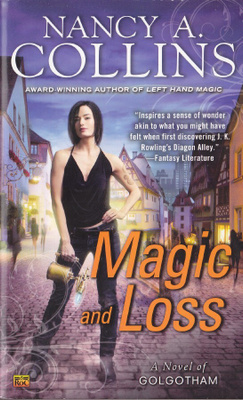 Nancy A. Collins: Magic and Loss (paperback)
