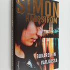 Simon Häggström : Bukarestin varjoissa - pikkukuva 1