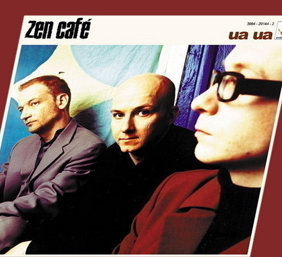 Zen Cafe: Ua Ua (CD) 1999