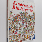 Tilman Michalski ym. : Kinderspiele, Kinderpartys - pikkukuva 1