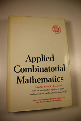 Edwin F. Beckenbach : Applied combinatorial mathematics