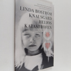 Linda Boström Knausgård : Helioskatastrofen - pikkukuva 1