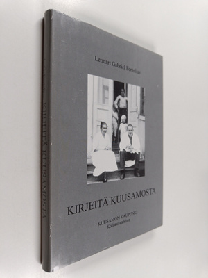 Lennart Gabriel Fortelius : Kirjeitä Kuusamosta