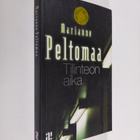 Marianne Peltomaa : Tilinteon aika - pikkukuva 1
