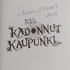 Mila Teräs : Kadonnut kaupunki (signeerattu) - pikkukuva 3
