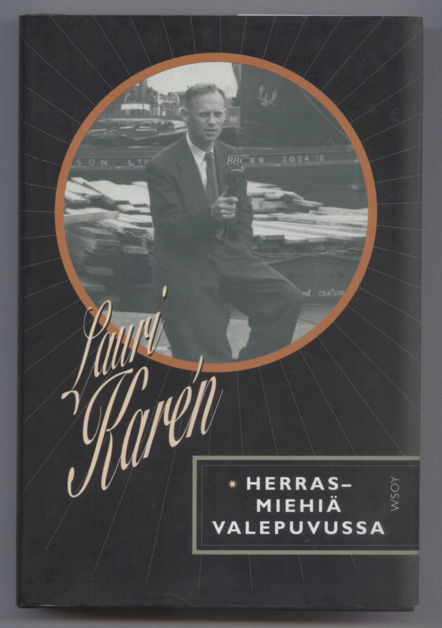 Lauri Karén: Herrasmiehiä valepuvussa