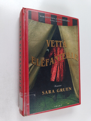 Sara Gruen : Vettä elefanteille