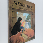 H. C. Andersen : Sikopaimen - pikkukuva 1