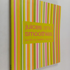 Jacqueline Bellefontaine : Juices and Smoothies : Live li... - pikkukuva 1