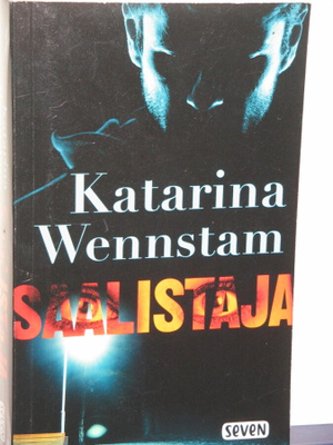 Katarina Wennstam : SAALISTAJA