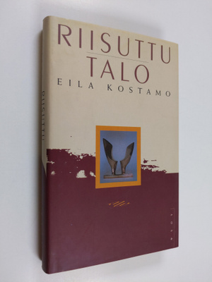 Eila Kostamo : Riisuttu talo (signeerattu, tekijän omiste)