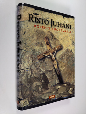Risto Juhani : Kolehti kuolemalle
