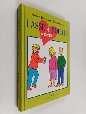 Anders Jacobsson : Lasse+Sophie = totta